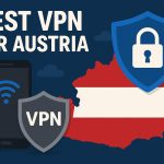 7 Best VPN for Austria [year]: Fast Servers for Austrian IP