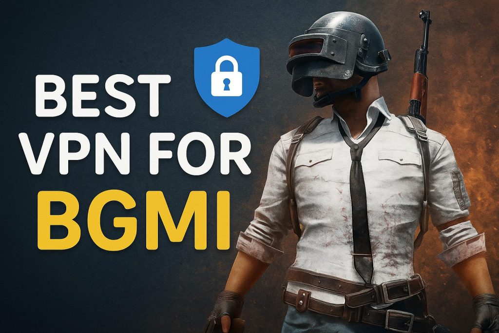 7 Best VPN for BGMI [year]: Fast Servers for Gaming