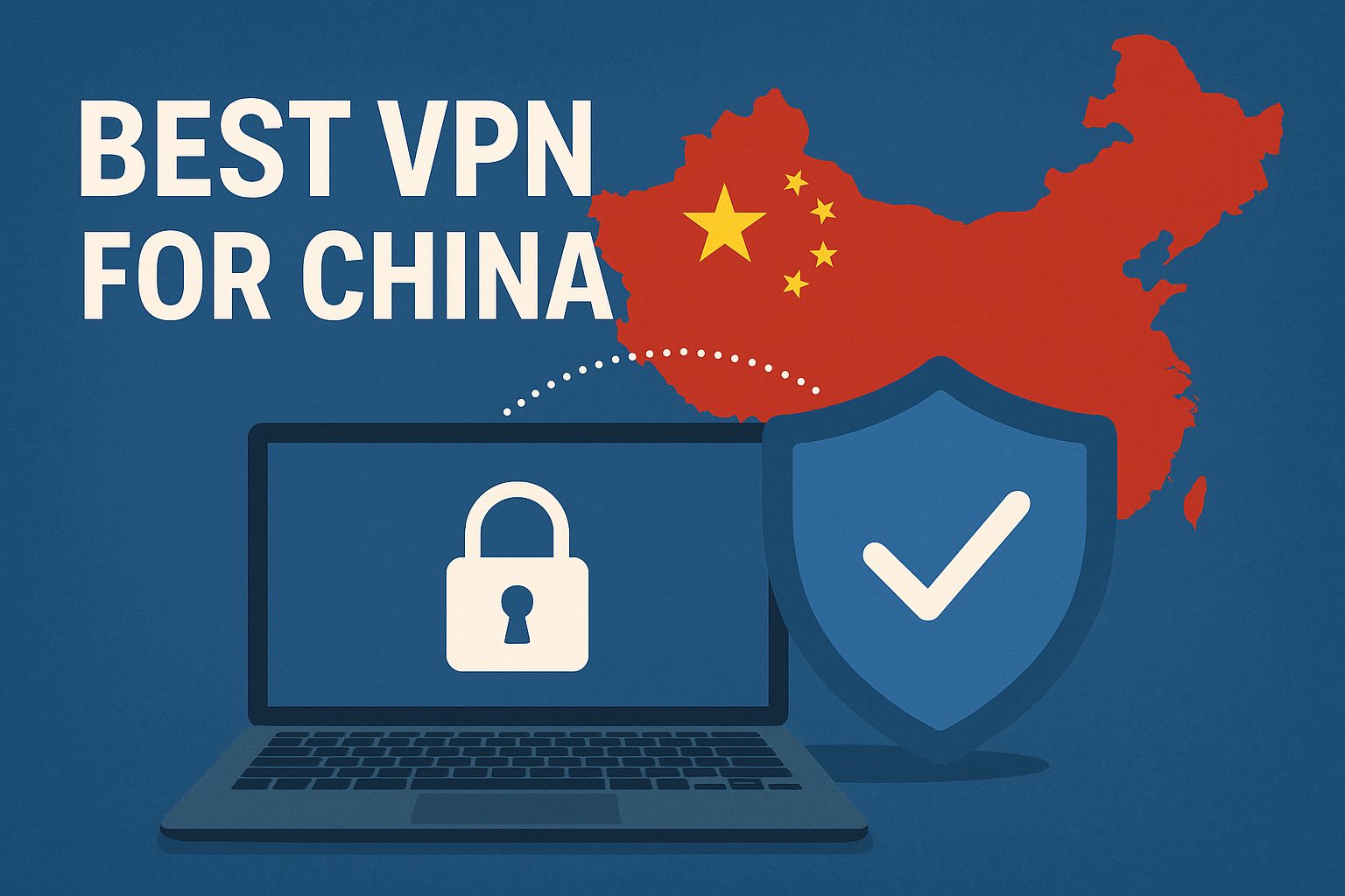 7 Best VPN for China [year]: Bypass The Great Firewall