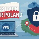 7 Best VPN for Poland [year]: Fast Servers for Polish IP