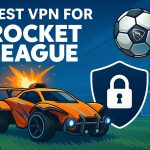 7 Best VPN for Rocket League [year]: Play Smoothly